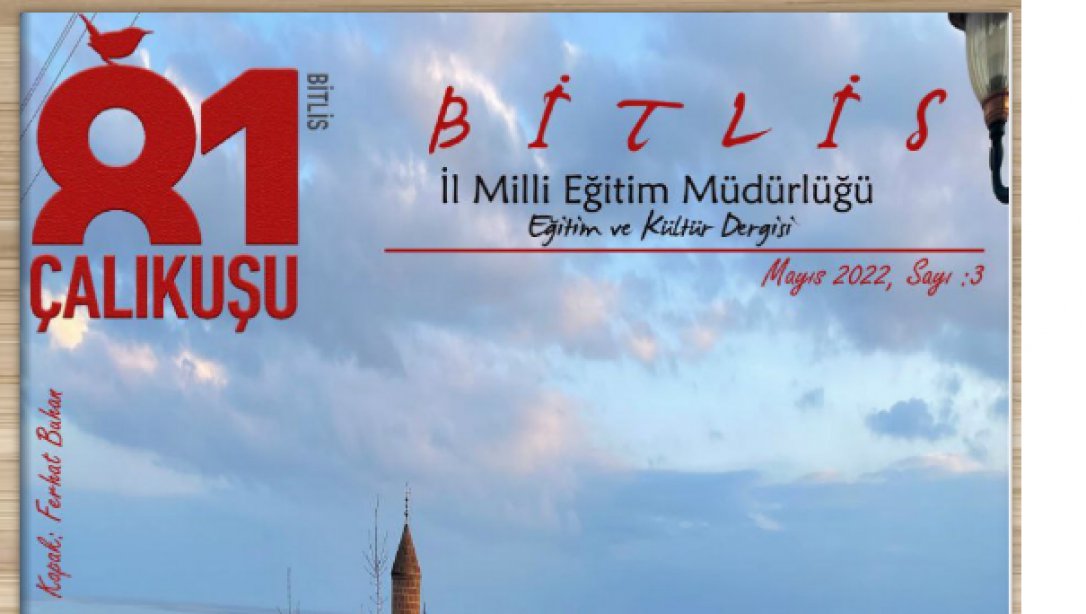 Bitlis İl Millî Eğitim Müdürlüğümüz Tarafından Hazırlanan 